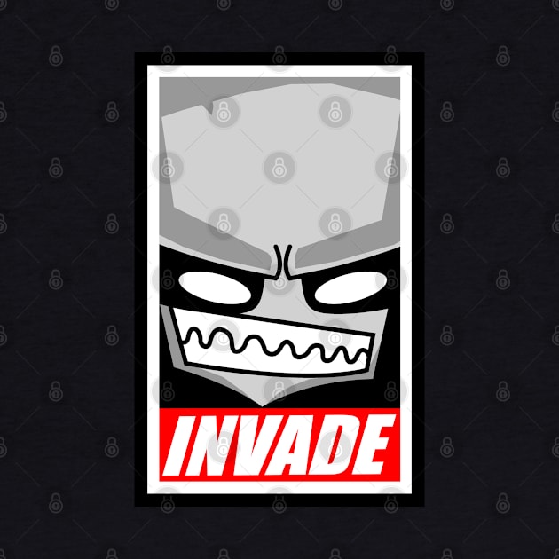 Invade! by nickbeta